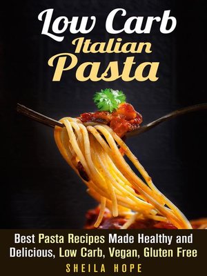 cover image of Low Carb Italian Pasta